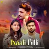 About Kaali Billi Song